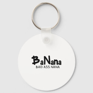 Beste T-shirt Banana Slecht Nana Oma Moeder Sleutelhanger