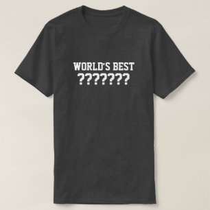 Beste T-Shirt van de  wereld