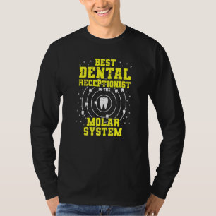 Beste tandheelkundige receptionist in de Molar Sys T-shirt