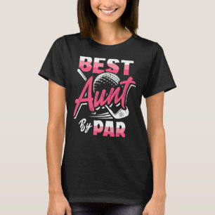 Beste tante van Par Golf Player Golfing Golfer 2 T-shirt