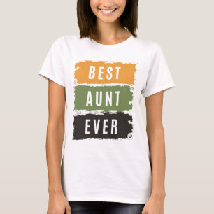 Beste tante van vrouwen   Auntie T-shirt