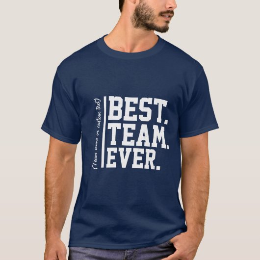 Beste Team Ooit Custom Name Work Team Coworker T-shirt (Voorkant)