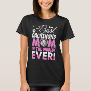 Beste teckel moeder in de wereld ooit voor moeder t-shirt