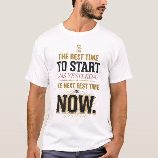 Beste Tijd Is Nu Motivatie Productiviteit Bureaubl T-shirt