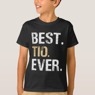 Beste Tio Ooit Spaans Latijns Mexicaans Gift Van N T-shirt