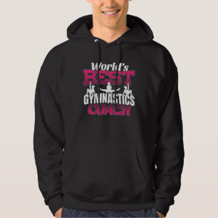 Beste turncoach voor meisjes ter wereld hoodie