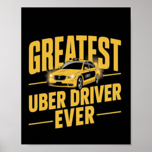 Beste Uber-chauffeur ooit Uber-chauffeur Grappig 1 Poster