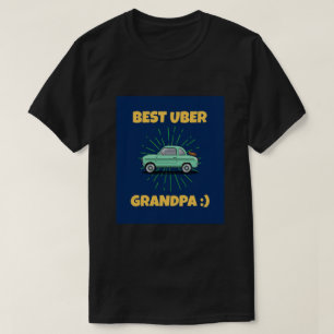 BESTE UBER OPA!:) T-SHIRT