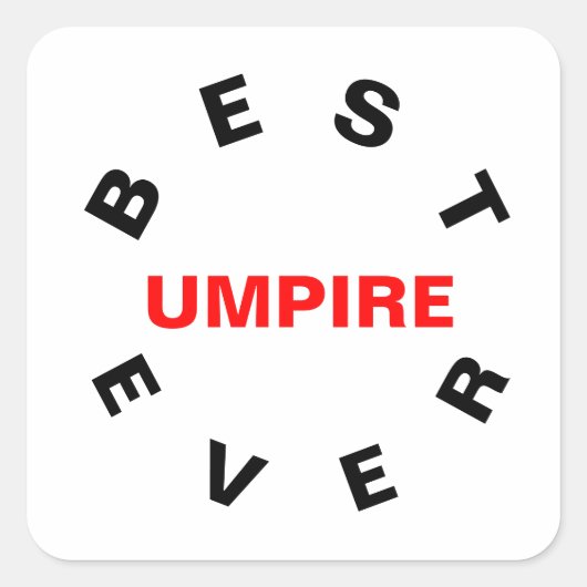Beste UMPIRE ooit Vierkante Sticker (Voorkant)