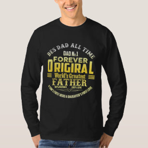 Beste vader de hele tijd, pap nr. 1 voor altijd we t-shirt