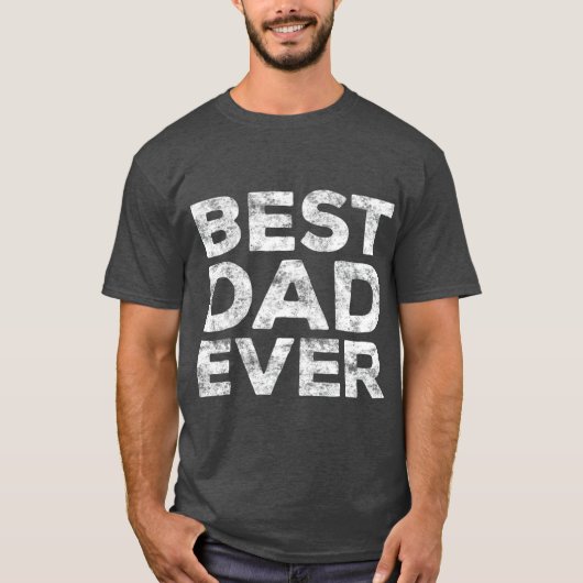 Beste vader ooit T Fathers Day Gift T-shirt (Voorkant)