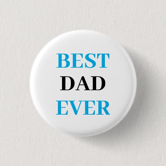 Beste vader ooit - Vaderdag Ronde Button 3,2 Cm (Voorkant)