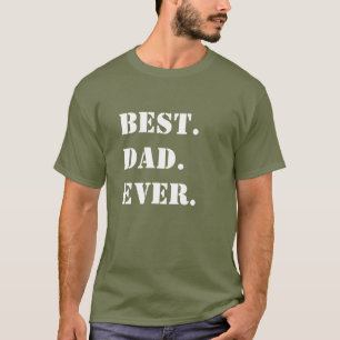 Beste. Vader. Ooit. Witte sjabloonletters op groen T-shirt