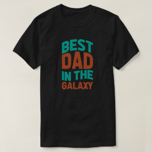 Beste vader op de Galaxy Birthday of Vaderdag T-shirt