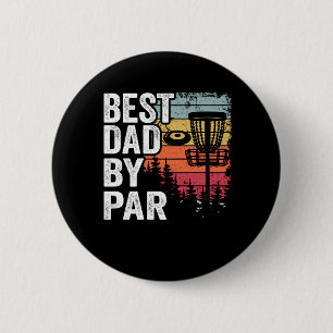 Beste vader van Par Disc Golf papa Gift Disc Golfe Ronde Button 5,7 Cm