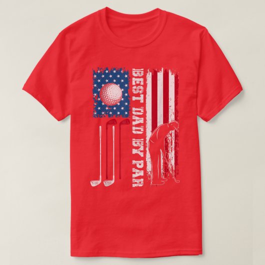 Beste vader van Par Golf Dad American Vaderdag 4th T-shirt (Design voorkant)