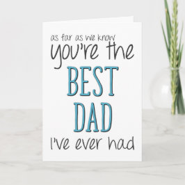 Beste vader, voor zover we weten, grappige Vaderda Kaart