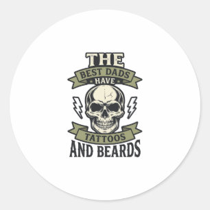 Beste vaders hebben tatoeages en baarden Schedel S Ronde Sticker