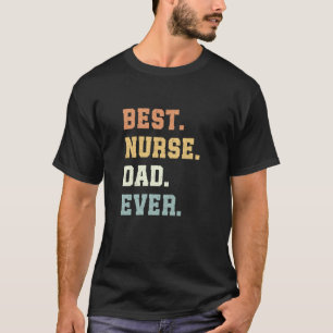 Beste Verpleegkundige Papa Ooit Vaderdag Grappige  T-shirt