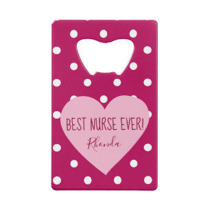 Beste verpleegster ooit Roze Polka Dots Kredietkaart Flessenopener