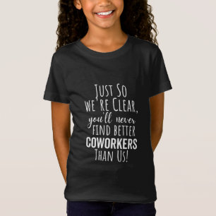 BESTE VERPLICHTING VOOR HET VERLATEN VAN COWORKERS T-SHIRT
