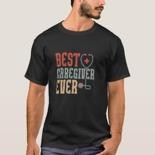 Beste Verzorger Ooit Verzorger Verzorging T-shirt