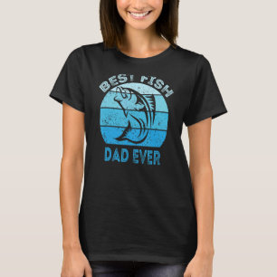Beste visvader ooit visserijdag t-shirt