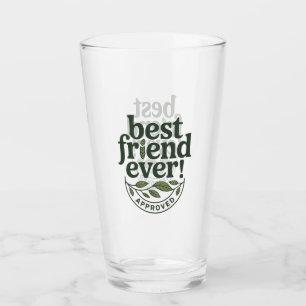 Beste vriend ooit! Goedgekeurd - Tekstontwerp Glas