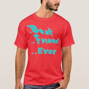 Beste vriend ooit t-shirt