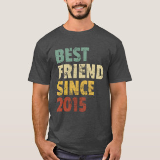 Beste vriend sinds 2015 Grappige verjaardag Slogan T-shirt