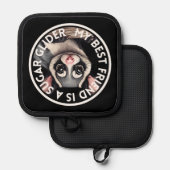 Beste vriend Sugar Glider Pannenlap (Voorkant / Achterkant)