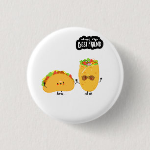 Beste vriend Taco en Burrito Ronde Button 3,2 Cm