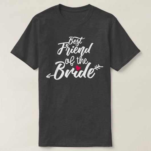 Beste vriend van de bride Arrow Wedding of vrijer T-shirt (Design voorkant)