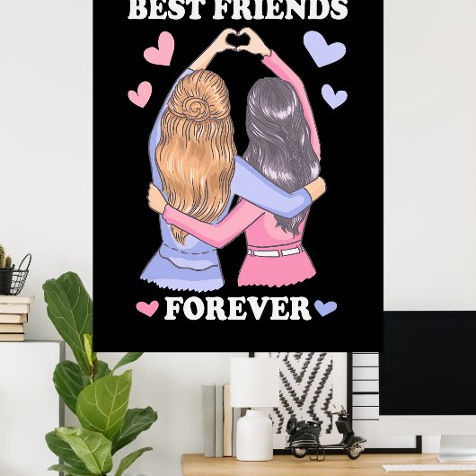 Beste vrienden Forever Poster (Thuiskantoor)