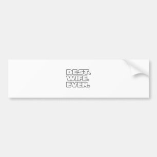 Beste vrouw ooit bumpersticker