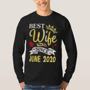Beste vrouw sinds juni 2020 Fijne Gehuwde Annivers T-shirt