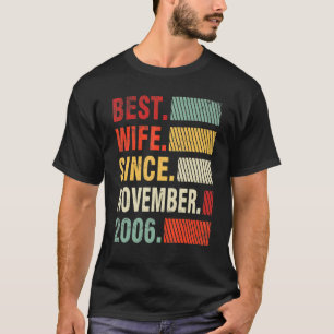Beste vrouw sinds november 2006 Wedding Marry Husb T-shirt