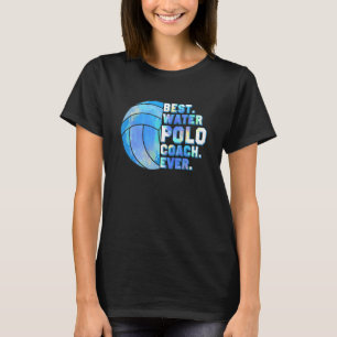 Beste Waterpolo Coach Ooit Zwemmer Waterpolo Team T-shirt