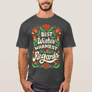 Beste wensen, beste wensen t-shirt