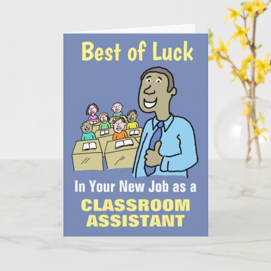 Beste wensen in uw nieuwe taak als Classroom Assis Kaart (Gele Bloem)