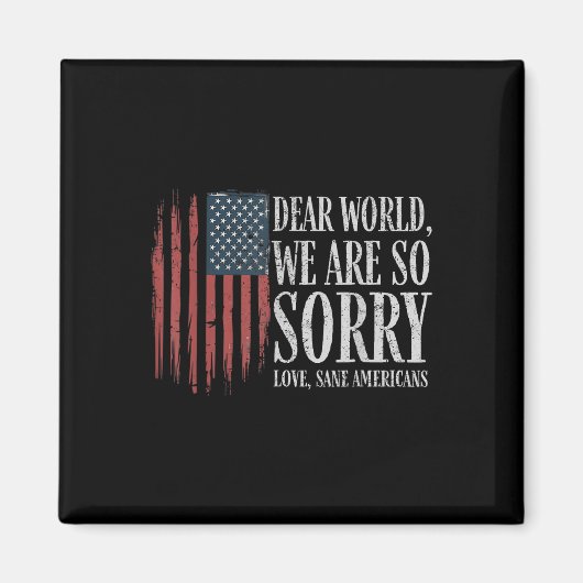 Beste wereld we zijn zo sorry liefde gezonde ameri magneet (Voorkant)