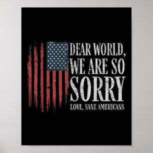 Beste wereld we zijn zo sorry liefde gezonde ameri poster