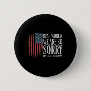 Beste wereld we zijn zo sorry liefde gezonde ameri ronde button 5,7 cm