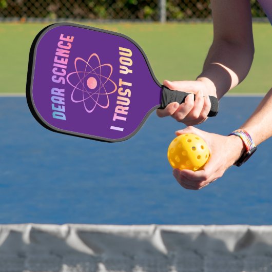 Beste wetenschap, ik vertrouw je, grappige wetensc pickleball paddle (Insitu)