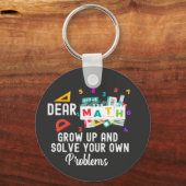 Beste Wiskunde groeit op en lost uw eigen probleme Sleutelhanger (Voorkant)