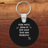 Beste Wiskunde groeit op en lost uw eigen probleme Sleutelhanger (Voorkant)