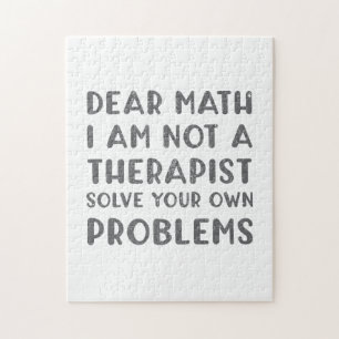 Beste Wiskunde, ik ben geen Therapist die je eigen Legpuzzel