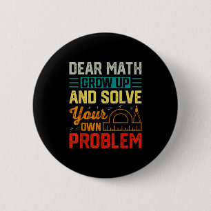 Beste Wiskunde opgroeien Grappig Probleem oplossen Ronde Button 5,7 Cm