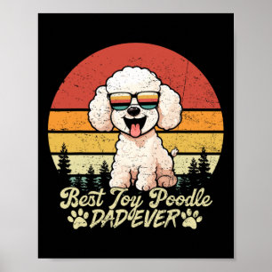 Beste Witte Speelgoed Poedel Papa Ooit  Dog Father Poster