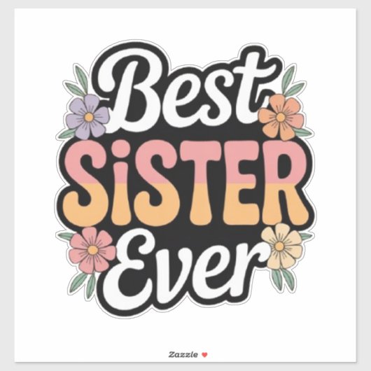 Beste Zus Ooit Sticker (Vel)